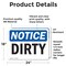 Signmission Dirty, 24 in W x Rectangle, Vinyl Decal OS-2PACK-NS-D-1824-L-11035 - alternate 4